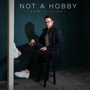 Disco Not a Hobby de Sam Fischer