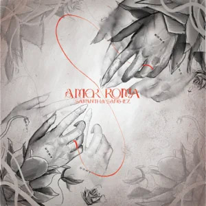 Disco Amor Roma de Samantha Sánchez