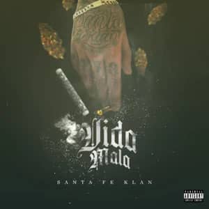 Disco Vida Mala de Santa Fe Klan