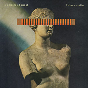 Disco Volver A Confiar de Santos Dumont