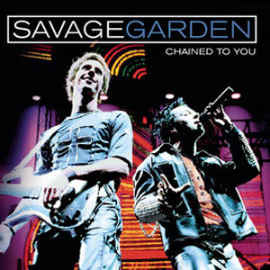 Disco Chained to You - EP de Savage Garden
