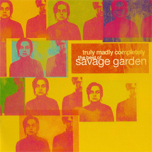 Disco Truly Madly Completely: The Best Of Savage Garden de Savage Garden