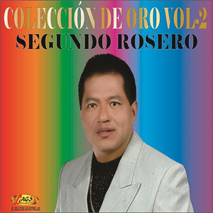 Disco Colección de Oro, Vol. 2 de Segundo Rosero
