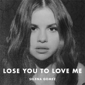 Disco Lose You to Love Me de Selena Gómez
