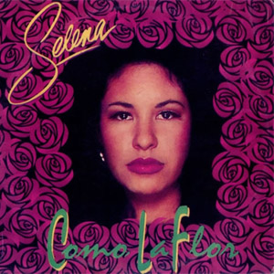 Disco Como La Flor de Selena