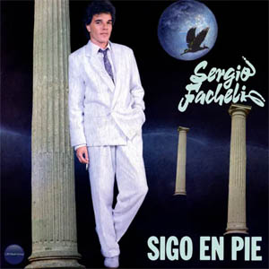 Disco Sigo en Pie de Sergio Facheli