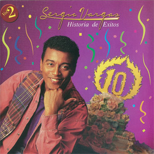 Disco Historia De Éxitos Volumen 2 de Sergio Vargas