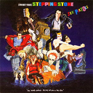 Disco (I'm Not Your) Stepping Stone de Sex Pistols