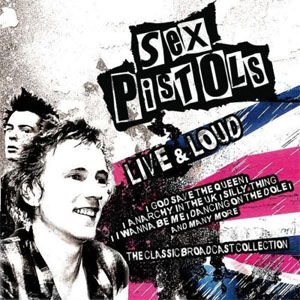 Disco Live & Loud de Sex Pistols