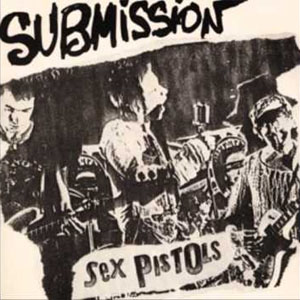 Disco Submission de Sex Pistols