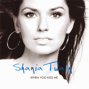 Disco When You Kiss Me de Shania Twain
