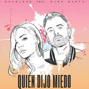Disco Quién Dijo Miedo de Sharlene