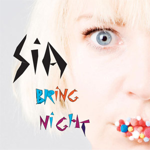 Disco Bring Night  de Sia