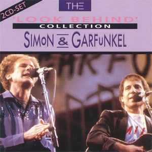 Disco The 'Look Behind' Collection de Simon And Garfunkel