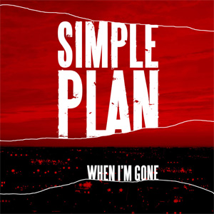 Disco When I'm Gone de Simple Plan