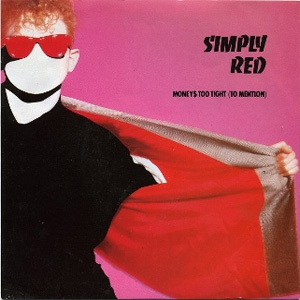 Disco Money's Too Tight (To Mention) de Simply Red