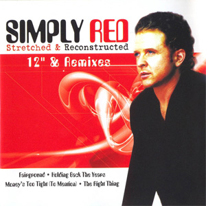 Disco Stretched & Reconstructed de Simply Red
