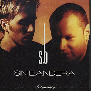 Disco Kilometros de Sin Bandera