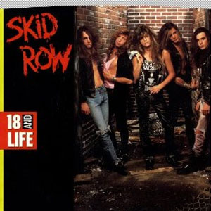 Disco 18 And Life de Skid Row