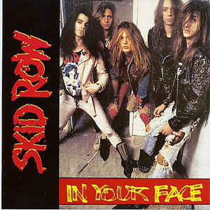 Disco In Your Face de Skid Row