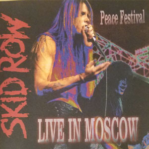 Disco Live In Moscow de Skid Row