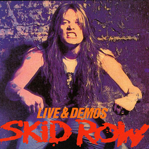 Disco Live & Demos de Skid Row