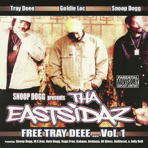 Disco  Tha Eastsidaz Free Tray Deee 1 de Snoop Dogg