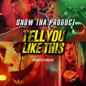 Disco Tell You Like This de Snow Tha Product