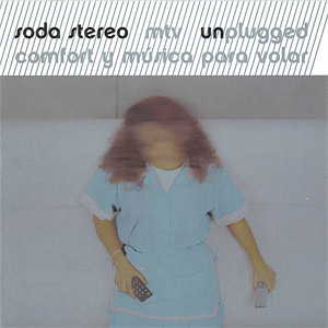 Disco Mtv Unplugged Comfort Y Musica Para Volar (Edicion Especial) de Soda Stereo