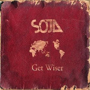 Disco Get Wiser de SOJA