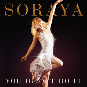 Disco You Didn't Do It de Soraya Arnelas