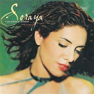 Disco Cuerpo y Alma de Soraya
