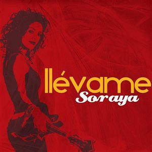 Disco Llévame Mixes de Soraya