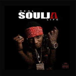 Disco Real Soulja 4 Life de Soulja Boy