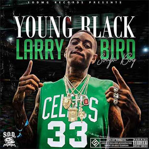 Disco Young Black Larry Bird de Soulja Boy