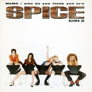 Disco Mama / Who Do You Think You Are de Spice Girls