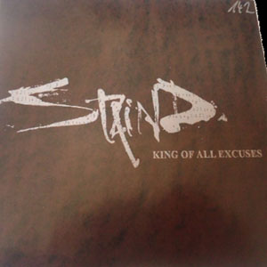 Disco King Of All Excuses de Staind