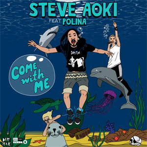 Disco Come With Me-remies de Steve Aoki