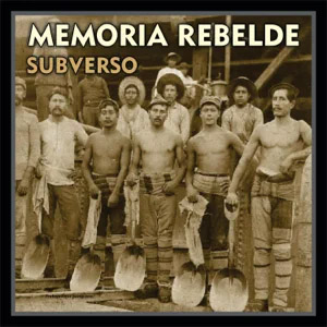 Disco Memoria Rebelde de SubVerso