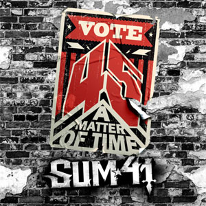 Disco 45 (A Matter Of Time) de Sum 41