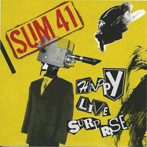 Disco Happy Live Surprise de Sum 41