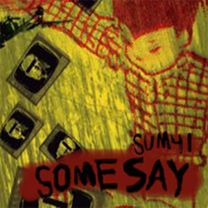 Disco Some Say de Sum 41