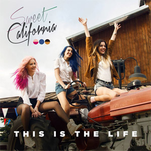 Disco This Is The Life de Sweet California