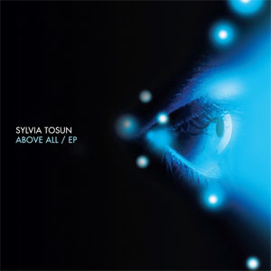 Disco Above All - EP de Sylvia Tosun