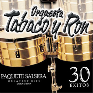 Disco Paquete Salsera de Orquesta Tabaco y Ron