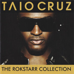 Disco The Rokstarr Collection de Taio Cruz