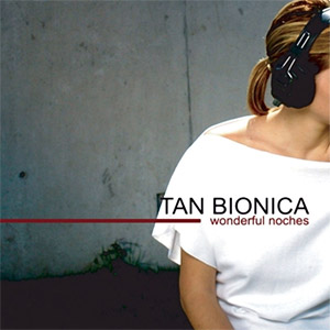 Disco Wonderful Noches (Ep) de Tan Biónica