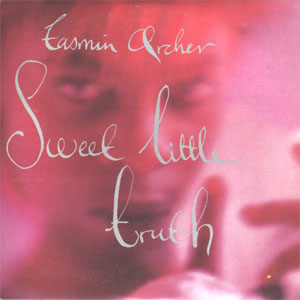 Disco Sweet Little Truth de Tasmin Archer