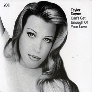 Disco Can't Get Enough Of Your Love de Taylor Dayne