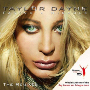 Disco Facing A Miracle (The Remixes) de Taylor Dayne
